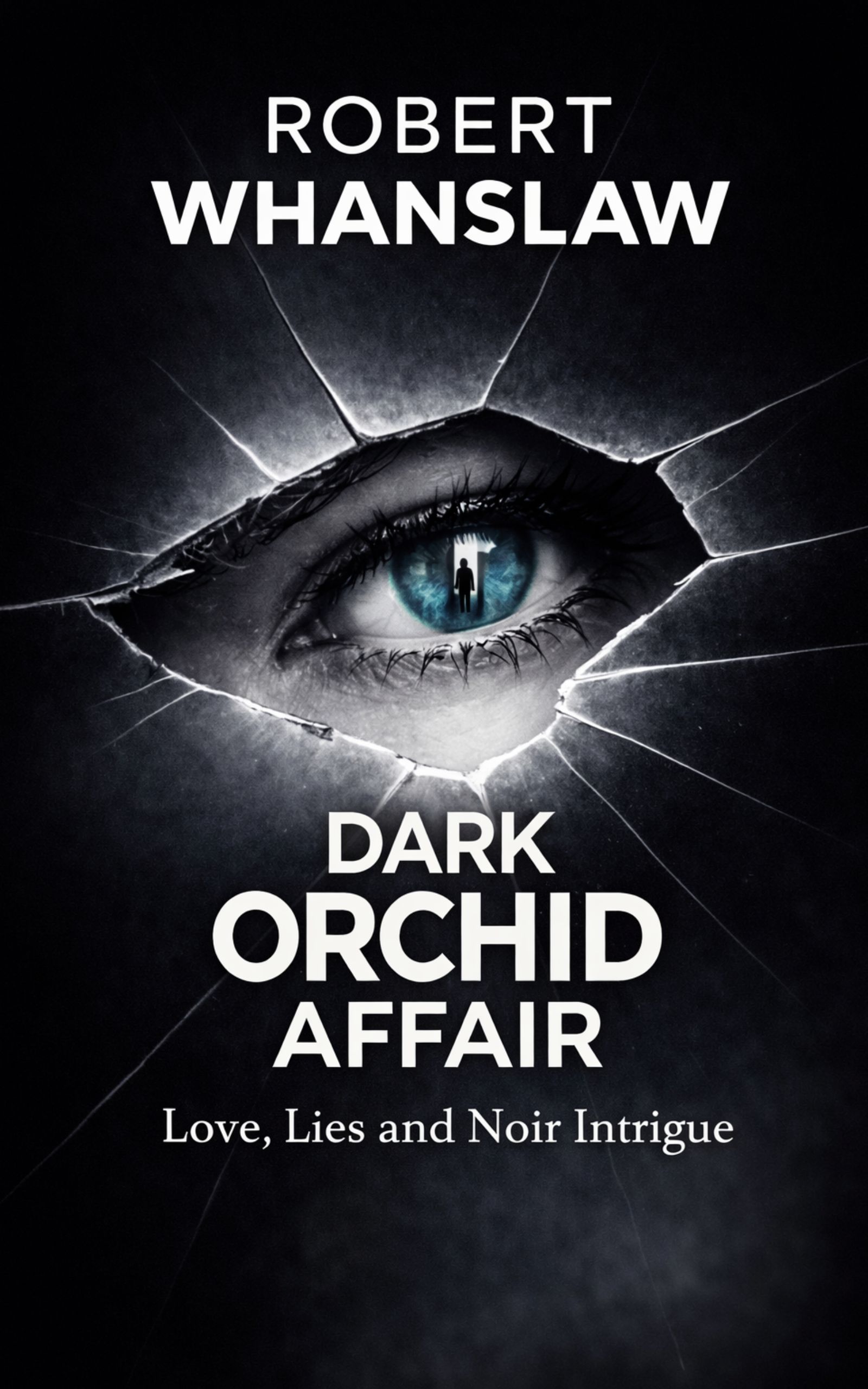 Dark Orchid Affair by Robert Whanslaw